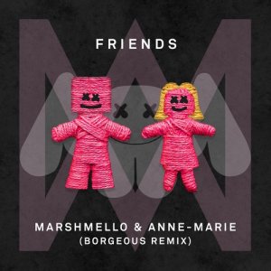 收聽Marshmello的FRIENDS (Borgeous Remix) (Explicit)歌詞歌曲
