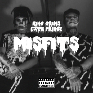 Misfits (Explicit) dari King Grimz