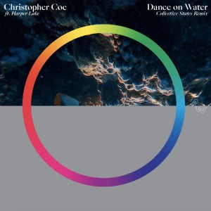 ดาวน์โหลดและฟังเพลง Dance On Water (Extended Mix) พร้อมเนื้อเพลงจาก Christopher Coe