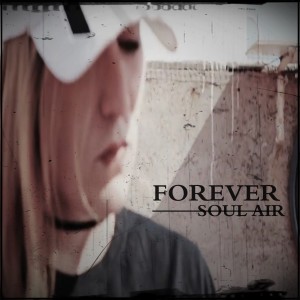 Listen to Forever song with lyrics from Soul Air