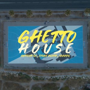 Album Ghetto House from Antilopsa