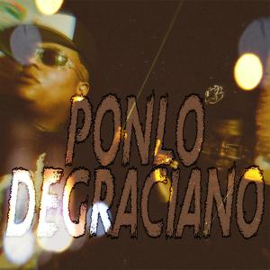 อัลบัม PONLO DEGRACIAO (feat. LA PRENDIA) ศิลปิน Ag Yovng