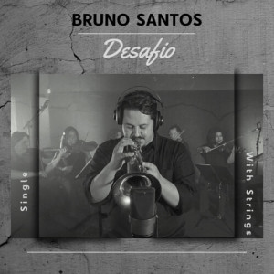 อัลบัม Desafio ศิลปิน Bruno Santos