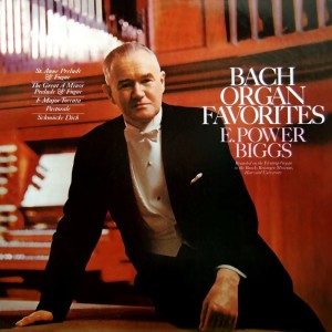 อัลบัม Bach: Organ Favorites ศิลปิน Power Biggs