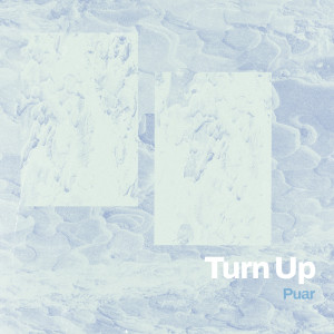 Album Turn Up from Puar