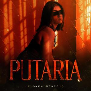 Sidney Scaccio的專輯Putaria (Explicit)