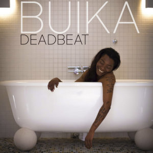 ดาวน์โหลดและฟังเพลง Deadbeat พร้อมเนื้อเพลงจาก Buika