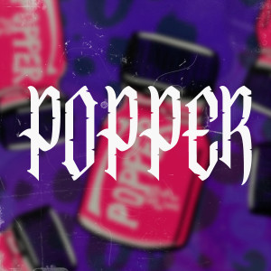 Yozz Lean 52的專輯Popper (Explicit)