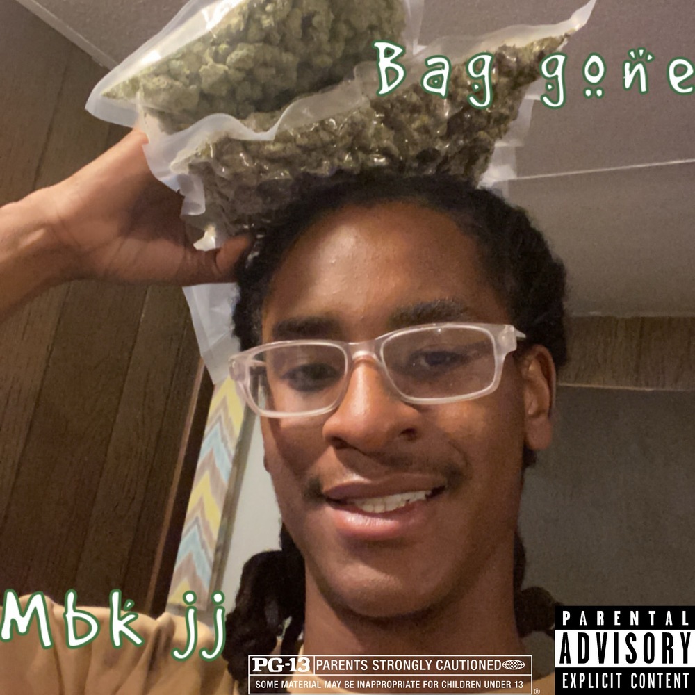 Bag Gone (Explicit)