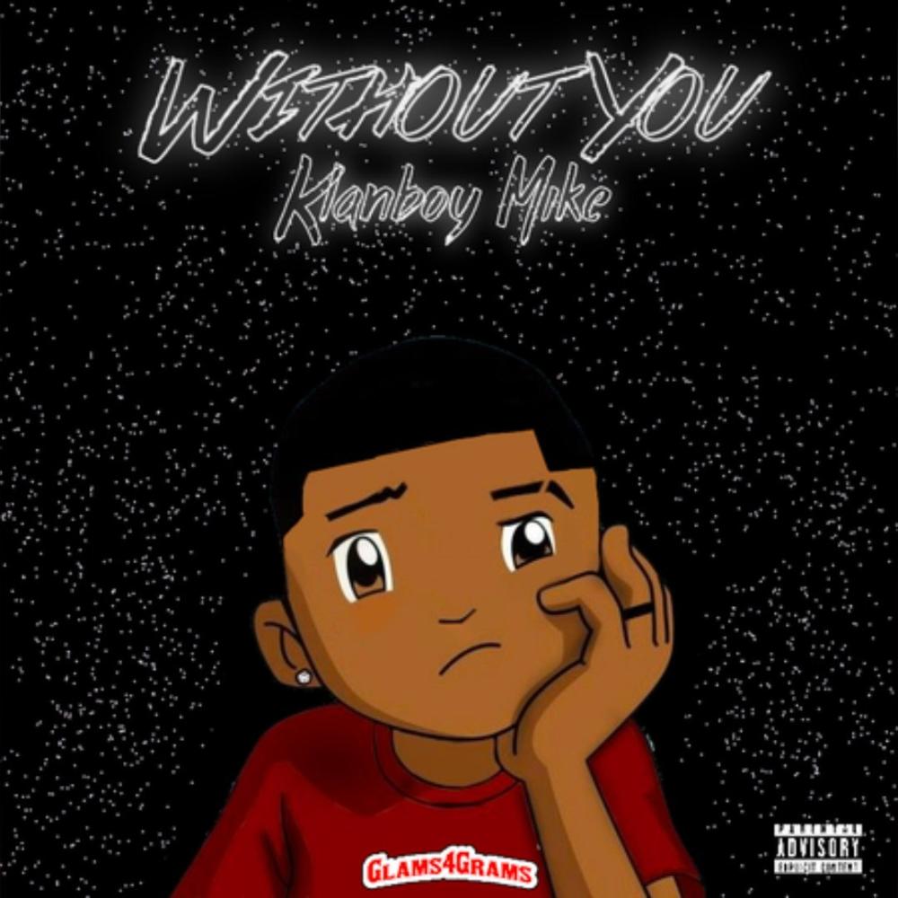 Without You (Explicit)