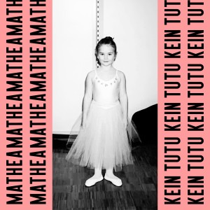 ดาวน์โหลดและฟังเพลง Kein Tutu พร้อมเนื้อเพลงจาก Mathea