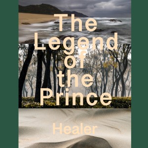 Healer的專輯The Legend of the Prince