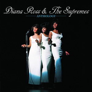 Diana Ross & The Supremes的專輯Anthology