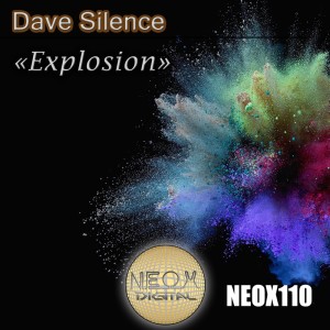 Explosion dari Dave Silence