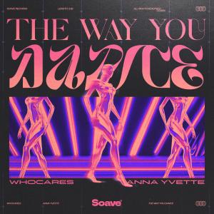 Anna Yvette的專輯The Way You Dance