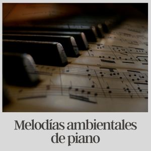 Album Melodías ambientales de piano from 