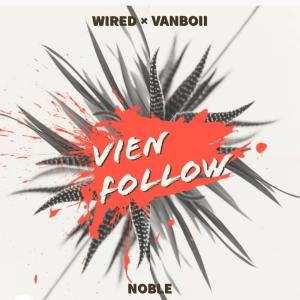 อัลบัม Vien Follow (feat. Vanboii) ศิลปิน WIR3D