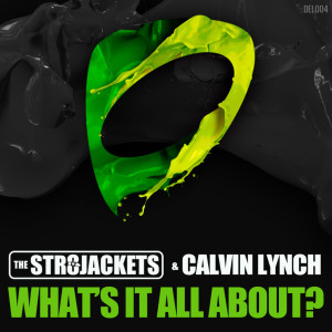 The Str8jackets的專輯Whats It All About?