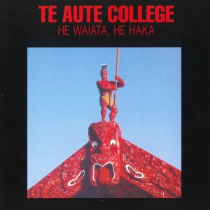 Album He Waiata, He Haka from Te Aute College