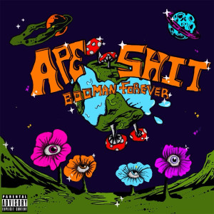 Album Ape Shit (Explicit) from Booman Forever