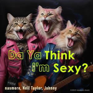 Album Da Ya Think I'm Sexy? from Carmine Appice