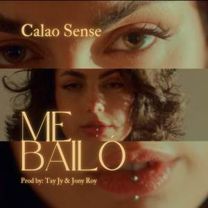 收聽Calao sense的Me Bailo歌詞歌曲