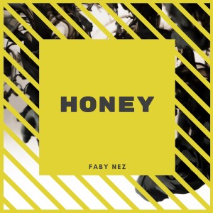 Album Honey from Faby Nez
