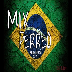 อัลบัม PERREO MIX BRASILEÑO VOL.1 ศิลปิน Dj Perreo Mix