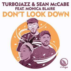 Turbojazz的專輯Don’t Look Down