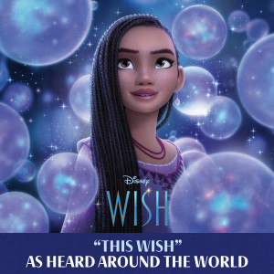 อัลบัม This Wish (From “Wish") ศิลปิน Disney