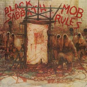 Black Sabbath的專輯The Mob Rules (2021 Mix)