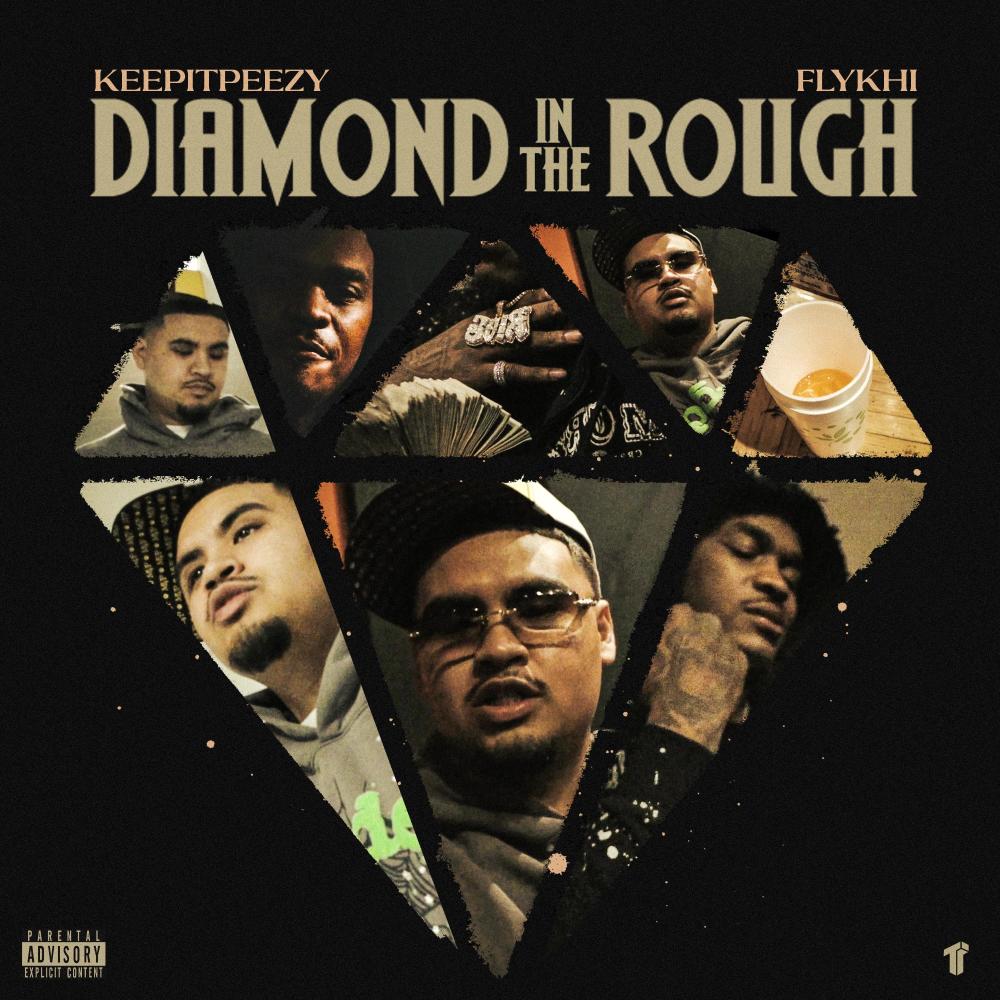 Diamond In The Rough (feat. Fly Khi) (Explicit)