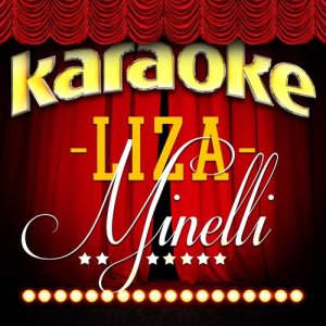 Karaoke - Liza Minnelli