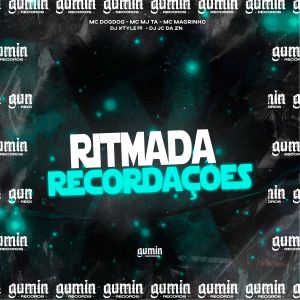 ดาวน์โหลดและฟังเพลง Ritmada Recordaçoes (Explicit) พร้อมเนื้อเพลงจาก DJ JC DA ZN