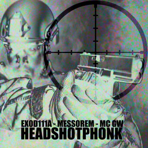 อัลบัม Head Shot Phonk (Explicit) ศิลปิน MC GW