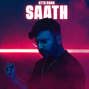Album Saath from Atta Rana