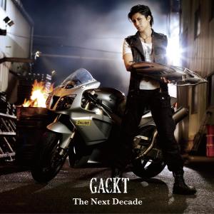 GACKT的專輯The Next Decade