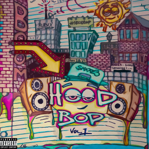 อัลบัม HoodBop, Vol. 1 ศิลปิน Snxxz3
