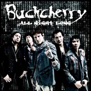 Dengarkan lagu All Night Long nyanyian Buckcherry dengan lirik