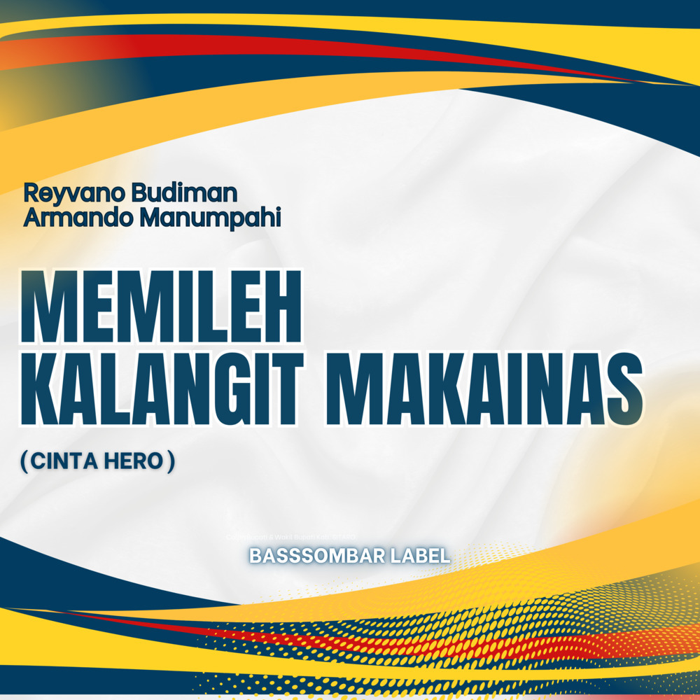 MEMILEH KALANGIT MAKAINAS (CINTA HERO)