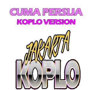 GOYANG FOOTBALL的专辑Cuma Persija