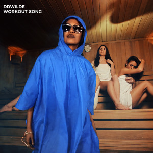 Dengarkan Workout Song (feat. Luca Debonaire) (Luca Debonaire Mix) lagu dari DDWilde dengan lirik