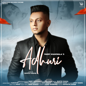 Album Adhuri from Parry Mianiwala