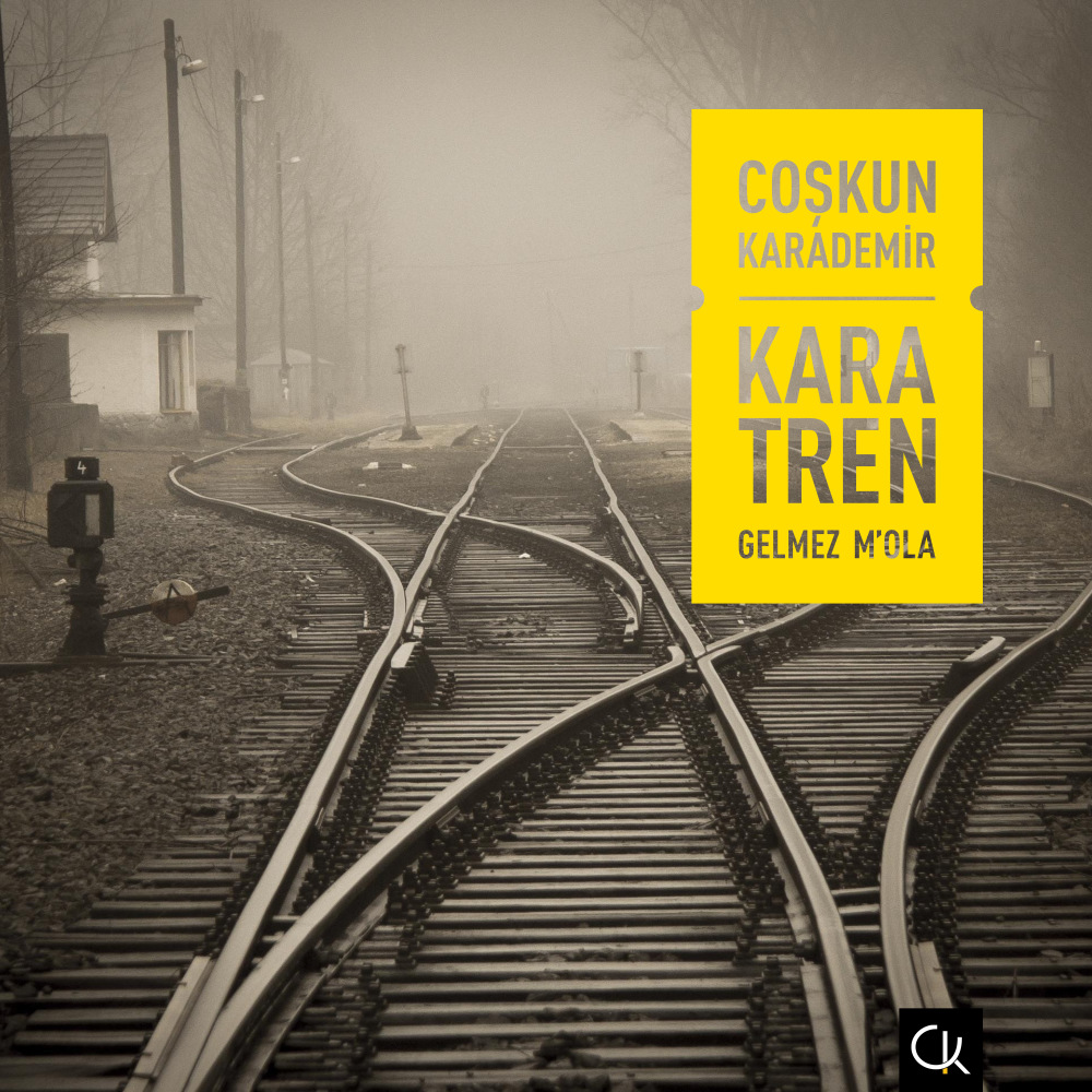 Kara Tren Gelmez M'ola