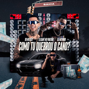 收聽99 no beat的Como Tu Quebrou o Cano? (Explicit)歌詞歌曲