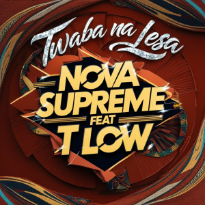 Nova Supreme的专辑Twaba Na Lesa