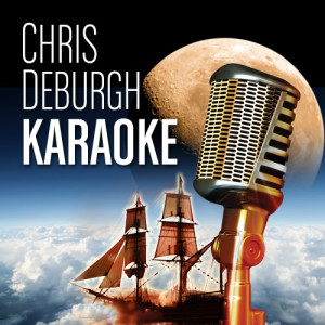 Soft Rock Troubadours的專輯Chris de Burgh Karaoke