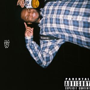 Blac Will的專輯Words That Don't Make Sense 2 (Explicit)