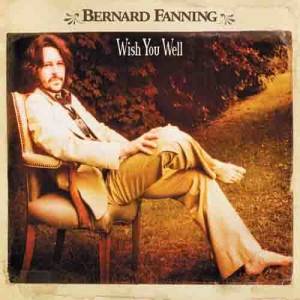 ดาวน์โหลดและฟังเพลง Wish You Well พร้อมเนื้อเพลงจาก Bernard Fanning