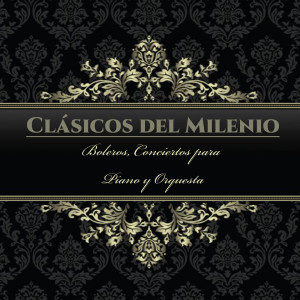 Album Clásicos del Milenio, Boleros, Concierto para Piano y Orquesta from Mee Chou Lee